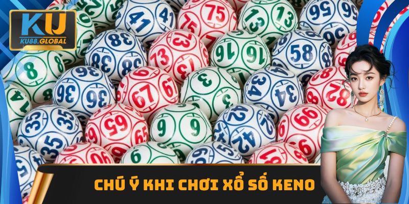 Xổ số Keno - Xu hướng giải trí mới nổi trên hệ thống Ku88 3 Bí quyết giải trí an toàn, nhận thưởng liền tay